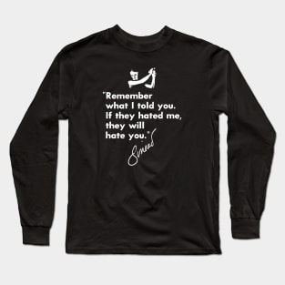 Sinead O'Connor Quote Long Sleeve T-Shirt